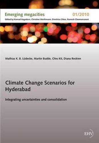 Cover image for Climate Change Scenarios for Hyderabad