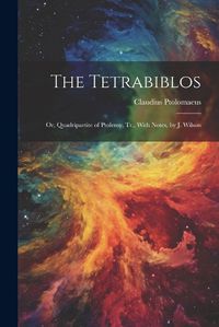 Cover image for The Tetrabiblos