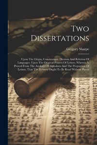 Cover image for Two Dissertations