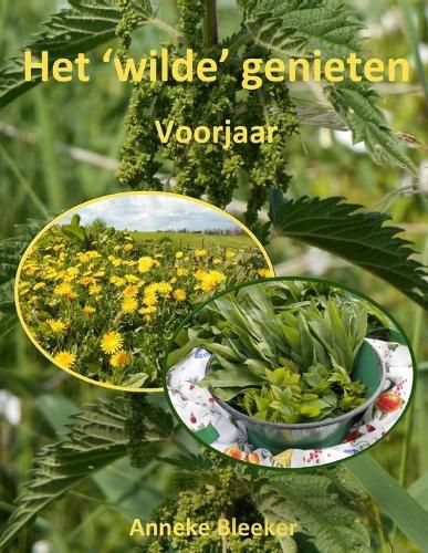 Cover image for Het wildegenieten: Voorjaar