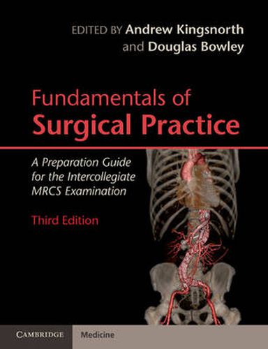 Fundamentals of Surgical Practice: A Preparation Guide for the Intercollegiate MRCS Examination