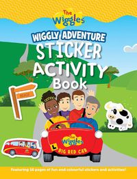 Cover image for The Wiggles: Wiggly Adventure Sticker Activity Book