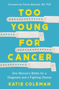 Cover image for Too Young for Cancer