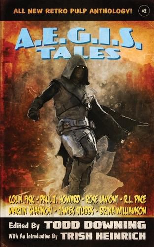 AEGIS Tales 2: A Retro Pulp Anthology