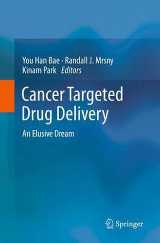 Cover image for Cancer Targeted Drug Delivery: An Elusive Dream