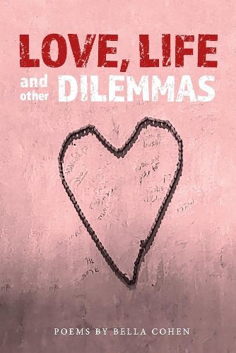 Cover image for Love, Life, and Other Dilemmas