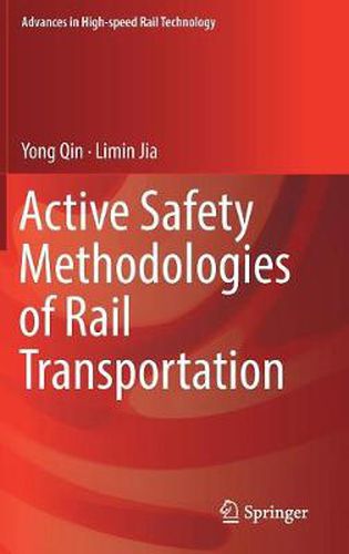 Cover image for Active Safety Methodologies of Rail Transportation