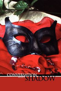 Cover image for Conversation with a Shadow