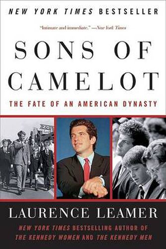 The Sons of Camelot: The Fate of an American Dynasty