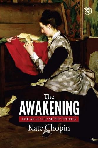 Cover image for The Awakening and Selected Stories