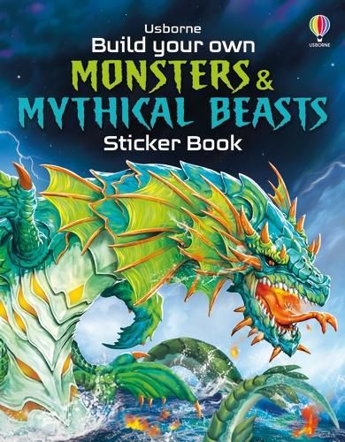 Cover image for Build Your Own Monsters and Mythical Beasts Sticker Book