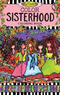 Cover image for Color Sisterhood Coloring Book