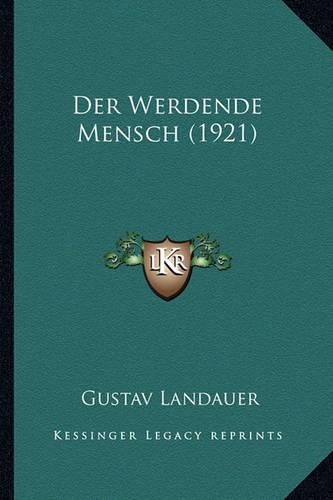 Der Werdende Mensch (1921)