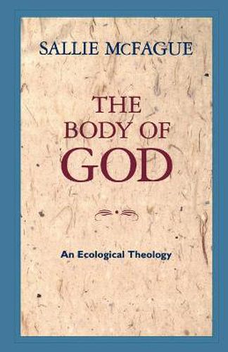 Cover image for The Body of God: An Ecological Theology