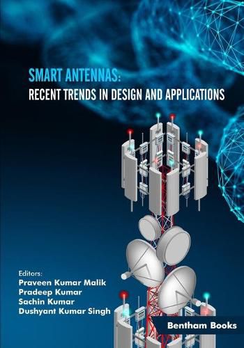 Cover image for Smart Antennas: Recent Trends in Design and Applications