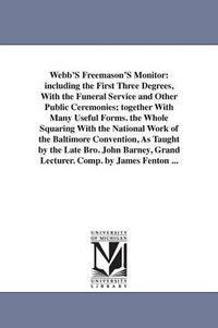 Cover image for Webb'S Freemason'S Monitor