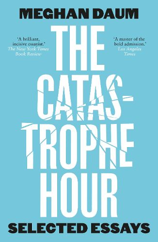 Cover image for The Catastrophe Hour