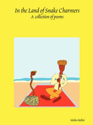 Cover image for In the Land of Snake Charmers