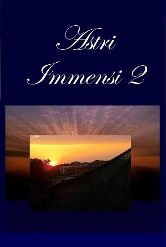 Cover image for Astri Immensi 2