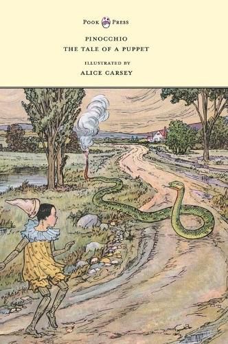 Cover image for Pinocchio - The Tale of a Puppet - Illustrated by Alice Carsey