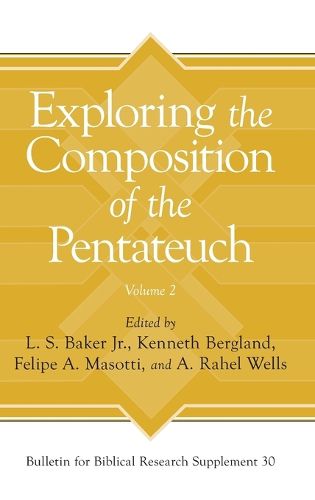 Cover image for Exploring the Composition of the Pentateuch, Volume 2