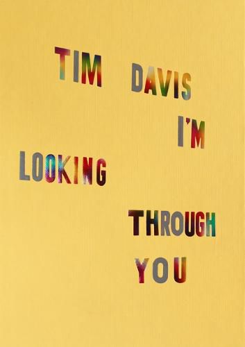 Cover image for Tim Davis: I'm Looking Through You (Signed Edition)