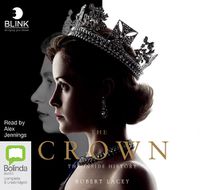 Cover image for The Crown: The Inside History