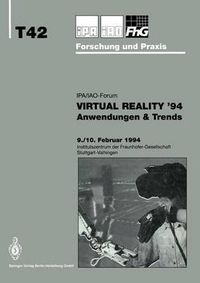 Cover image for Virtual Reality '94: Anwendungen & Trends