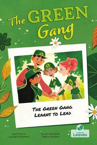 Cover image for The Green Gang Learns to Lead