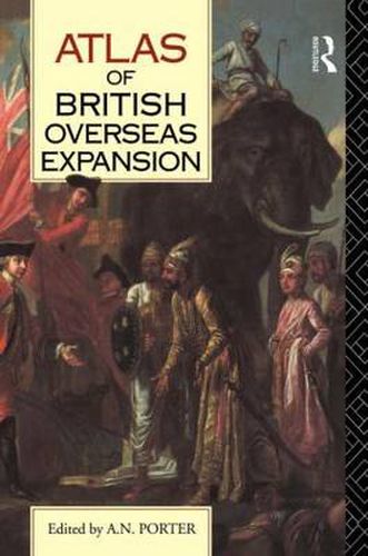 Cover image for Atlas of British Overseas Expansion