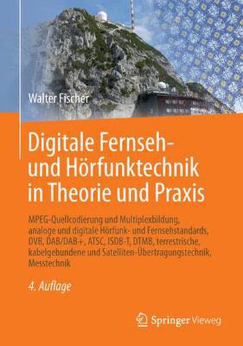 Cover image for Digitale Fernseh- Und Hoerfunktechnik in Theorie Und Praxis