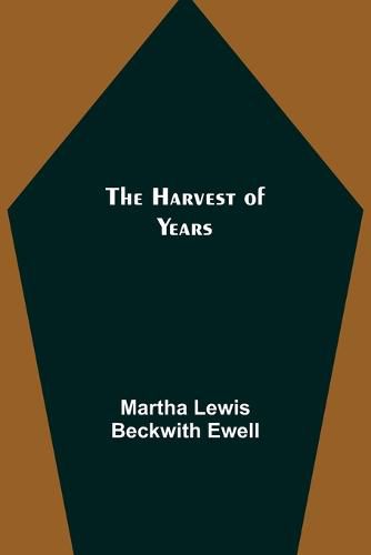 Cover image for The Harvest of Years