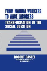 Cover image for From Manual Workers to Wage Laborers: Transformation of the Social Question