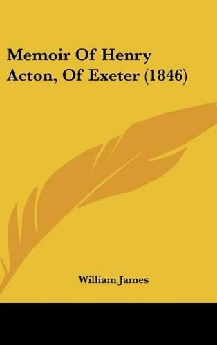 Memoir of Henry Acton, of Exeter (1846)