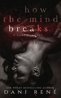 Cover image for How the Mind Breaks