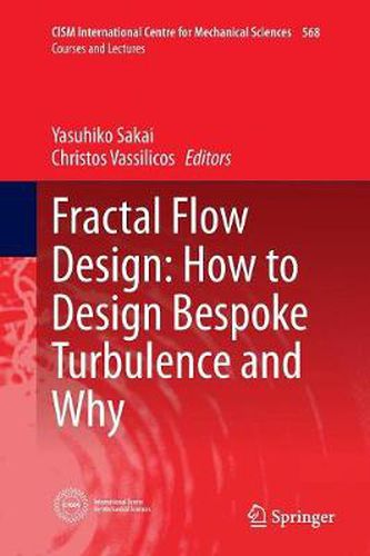 Cover image for Fractal Flow Design: How to Design Bespoke Turbulence and Why