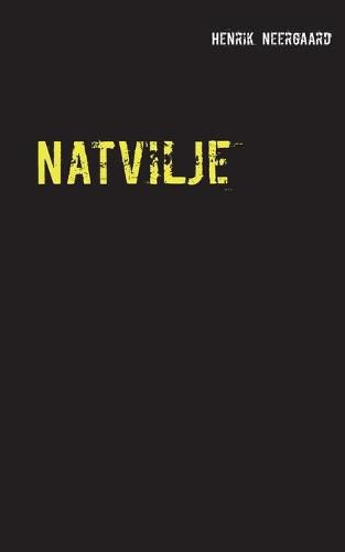 Cover image for Natvilje: Roman