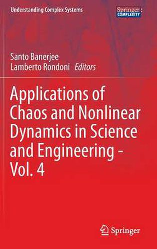 Cover image for Applications of Chaos and Nonlinear Dynamics in Science and Engineering - Vol. 4