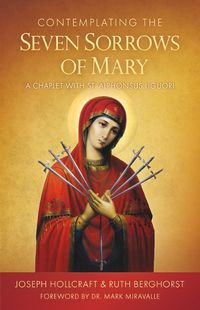 Cover image for Contemplating the Seven Sorrows of Mary