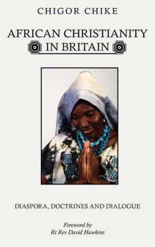 Cover image for African Christianity in Britain