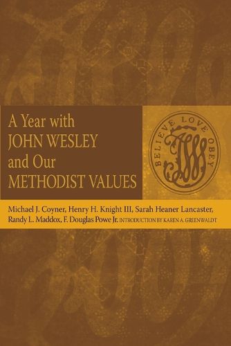 Cover image for A Year with John Wesley and Our Methodist Values