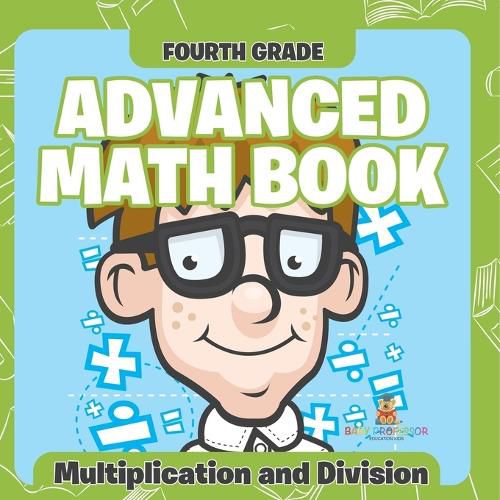 Cover image for Fourth Grade Advanced Math Books