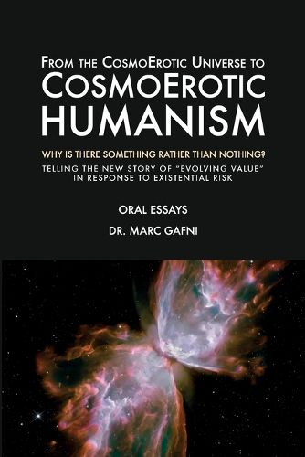Cover image for From the CosmoErotic Universe to CosmoErotic Humanism