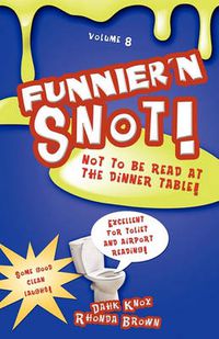 Cover image for Funnier'n Snot Eight