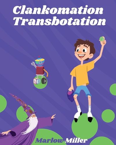 Cover image for Clankomation Transbotation