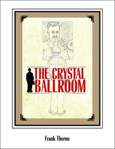 Cover image for The Crystal Ballroom