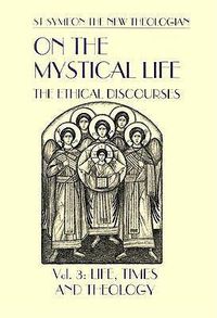 Cover image for On the Mystical Life Vol III