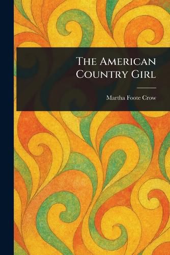 Cover image for The American Country Girl
