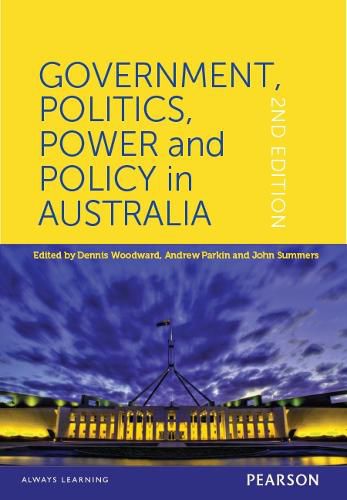 Cover image for Government, Politics, Power and Policy in Australia