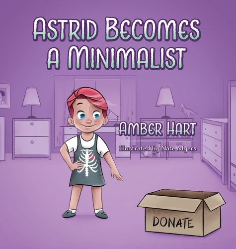 Cover image for Astrid Becomes A Minimalist